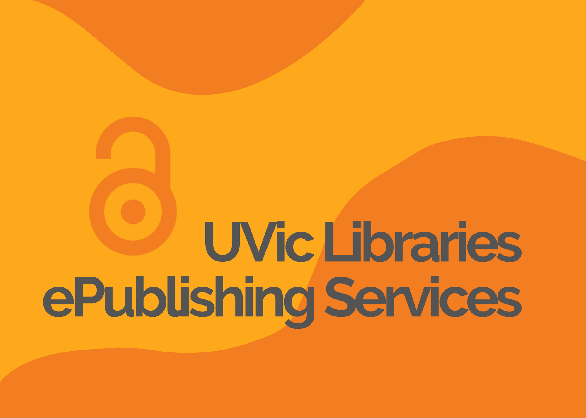 Welcome to University of Victoria Libraries ePublishing Services for scholarly publishing